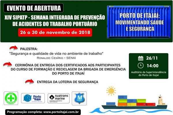 XIV SIPATP – Semana Integrada de Prevenção de Acidentes do Trabalho Portuário.