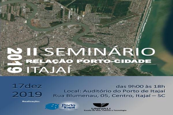 Segundo Seminário Relação Porto Cidade será realizado na terça-feira (17).