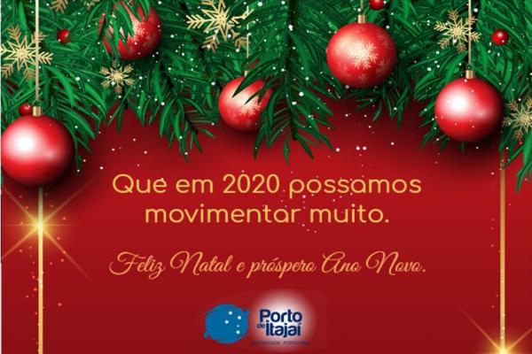 Superintendência do Porto de Itajaí deseja a todos um Feliz Natal e um próspero Ano Novo.