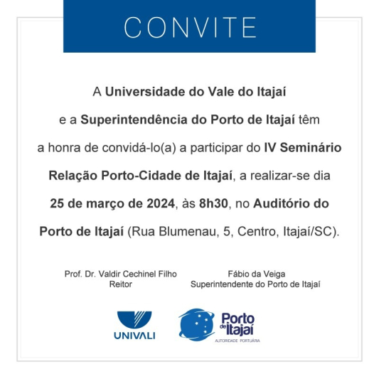 CONVITE - 4º Seminário Relação Porto - Cidade de Itajaí (25/03/24)