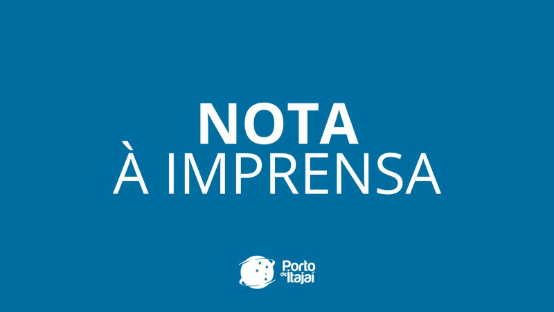 Nota à Imprensa: Porto de Itajaí informa ocorrência controlada na JBS Terminais sem feridos graves
