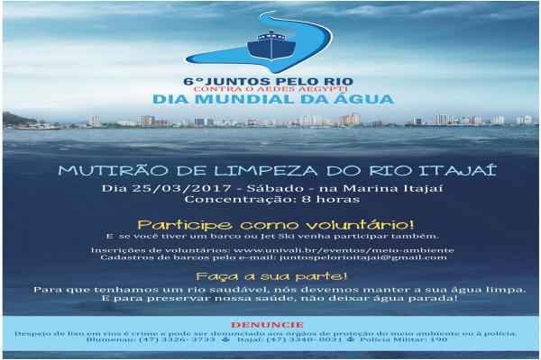 6º Juntos Pelo Rio Contra o Aedes Aegypti ocorre neste sábado em Itajaí, Navegantes e Penha.